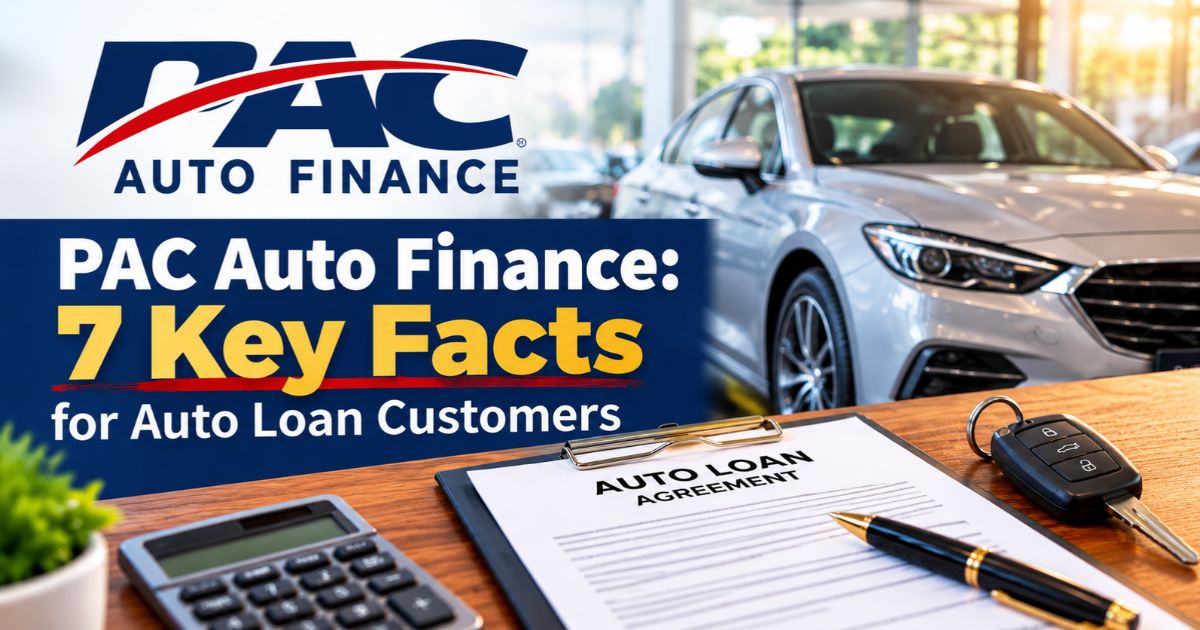 PAC Auto Finance guide for auto loan customers