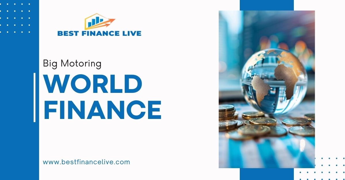 Big Motoring World Finance
